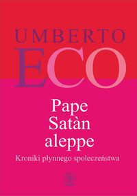 Książka - Pape satan aleppe kroniki płynnego społeczeństwa