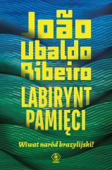 Książka - Labirynt pamięci. Wiwat naród brazylijski!