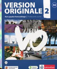 Książka - Version Originale 2. Język francuski. Podręcznik wieloletni + CD dla liceum i technikum