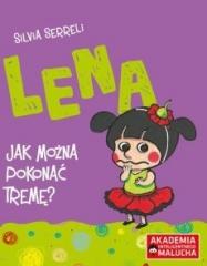 Książka - Lena Jak można pokonać tremę?