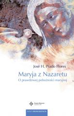 Książka - Maryja z nazaretu o prawdziwej pobożności maryjnej
