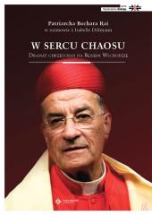 Książka - Wyobraźnia dialogu w sercu chaosu dramat chrześcijan na bliskim wschodzie