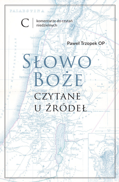 Słowo Boże czytane u żródeł