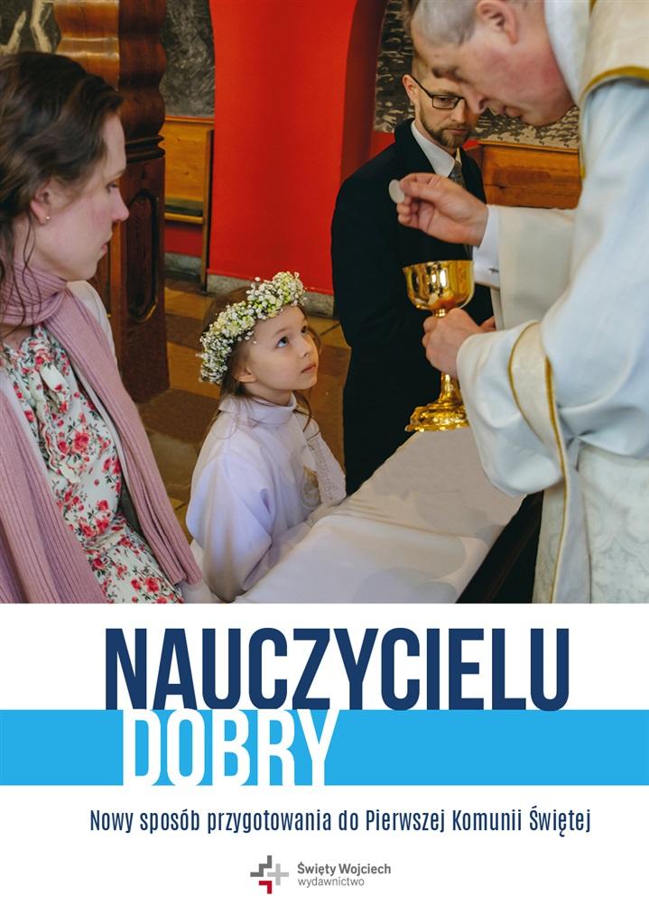 Książka - Nauczycielu Dobry. Nowy sposób przygotowania do..