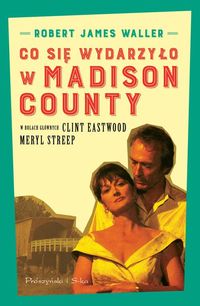 Książka - Co się wydarzyło w Madison County w.2015