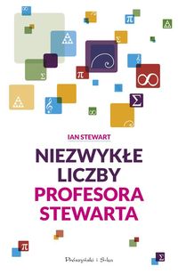 Książka - Niezwykłe liczby profesora Stewarta
