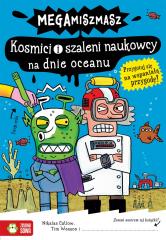 Książka - Megamiszmasz kosmici i szaleni naukowcy na dnie oceanu