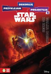 Książka - Walka dobra ze złem przyklejam dekoruję projektuję Star Wars