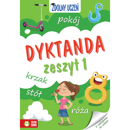 Zdolny uczeń. Dyktanda. Zeszyt 1