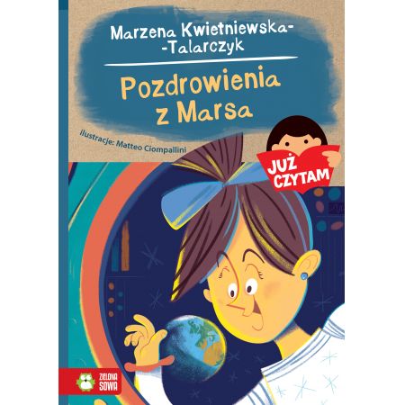 Pozdrowienia z Marsa. Już czytam. Tom 24