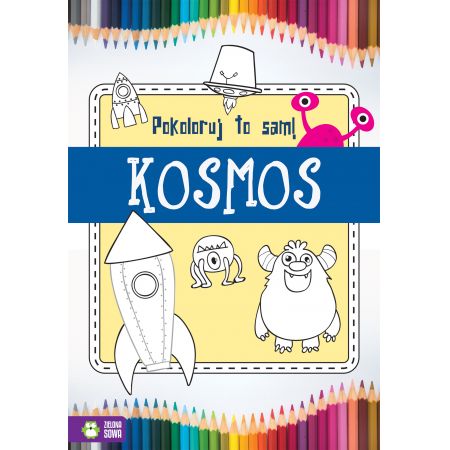 Pokoloruj to sam! Kosmos