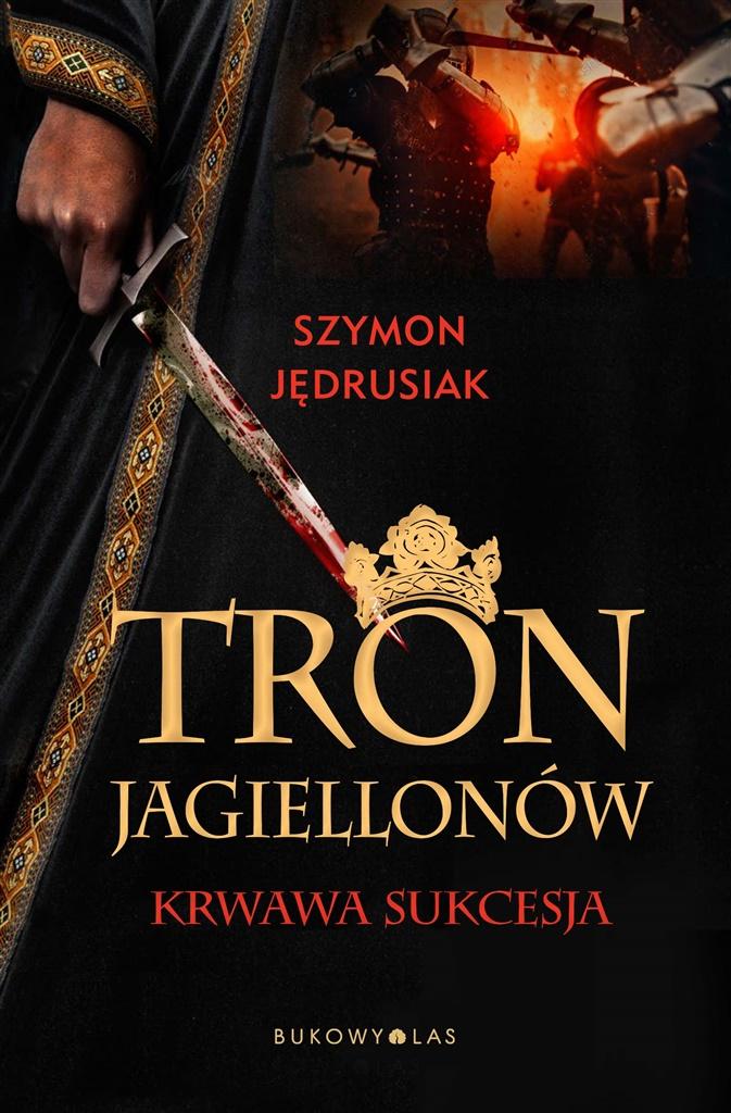 Książka - Tron Jagiellonów