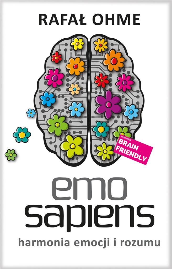 Książka - Emo Sapiens. Harmonia emocji i rozumu