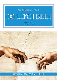 Książka - 100 lekcji biblii część 2