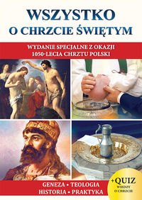 Książka - Wszystko o Chrzcie Świętym Jacek Molka