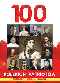 Książka - 100 polskich patriotów