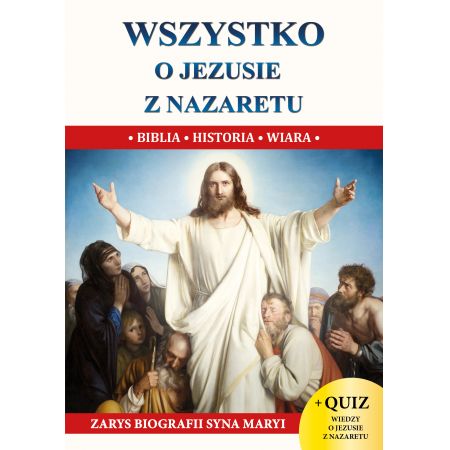 Wszystko o jezusie z nazaretu