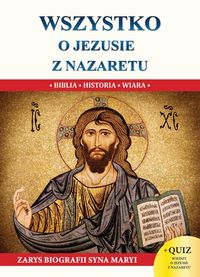 Książka - Wszystko o jezusie z nazaretu