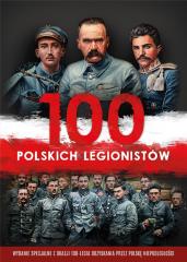 Książka - 100 polskich legionistów
