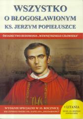 Książka - Wszystko o błogosławionym ks. Jerzym Popiełuszce
