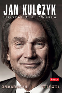 Książka - Jan Kulczyk. Biografia niezwykła