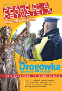 Książka - Prawo dla obywatela drogówka jak unikać kłopotów