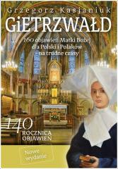 Książka - Gietrzwałd 160 objawień matki bożej dla polski i Polaków