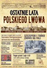 Książka - Ostatnie lata polskiego Lwowa