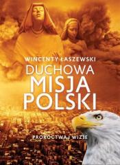 Książka - Duchowa misja polski