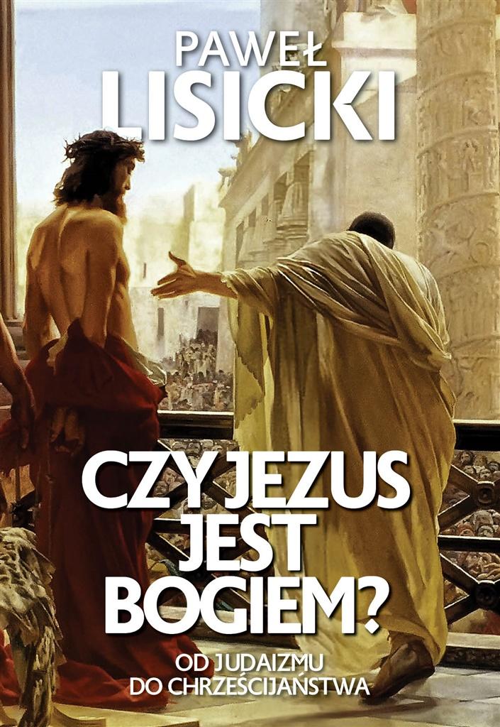 Książka - Czy Jezus jest Bogiem?