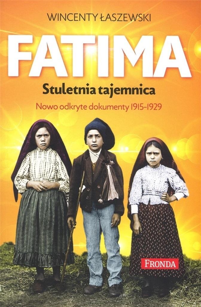 Książka - Fatima. Stuletnia tajemnica w.2022