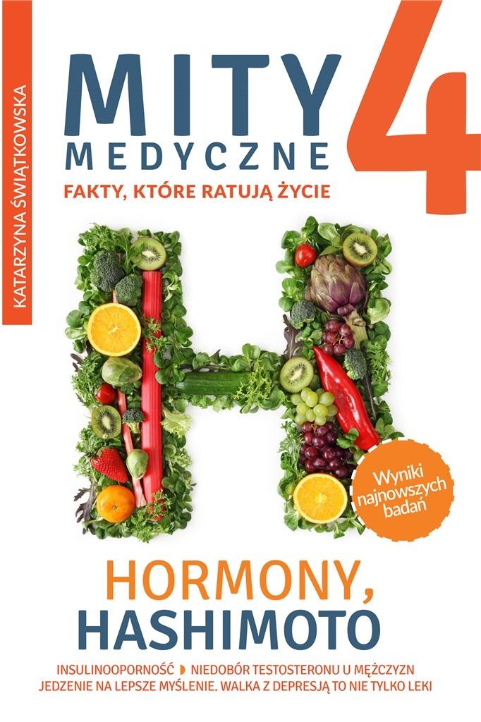 Książka - Mity medyczne T.4 Hormony, Hashimoto