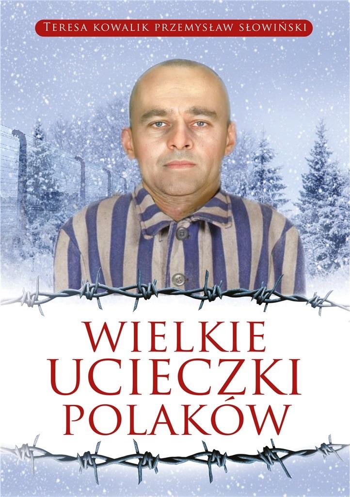 Książka - Wielkie ucieczki Polaków