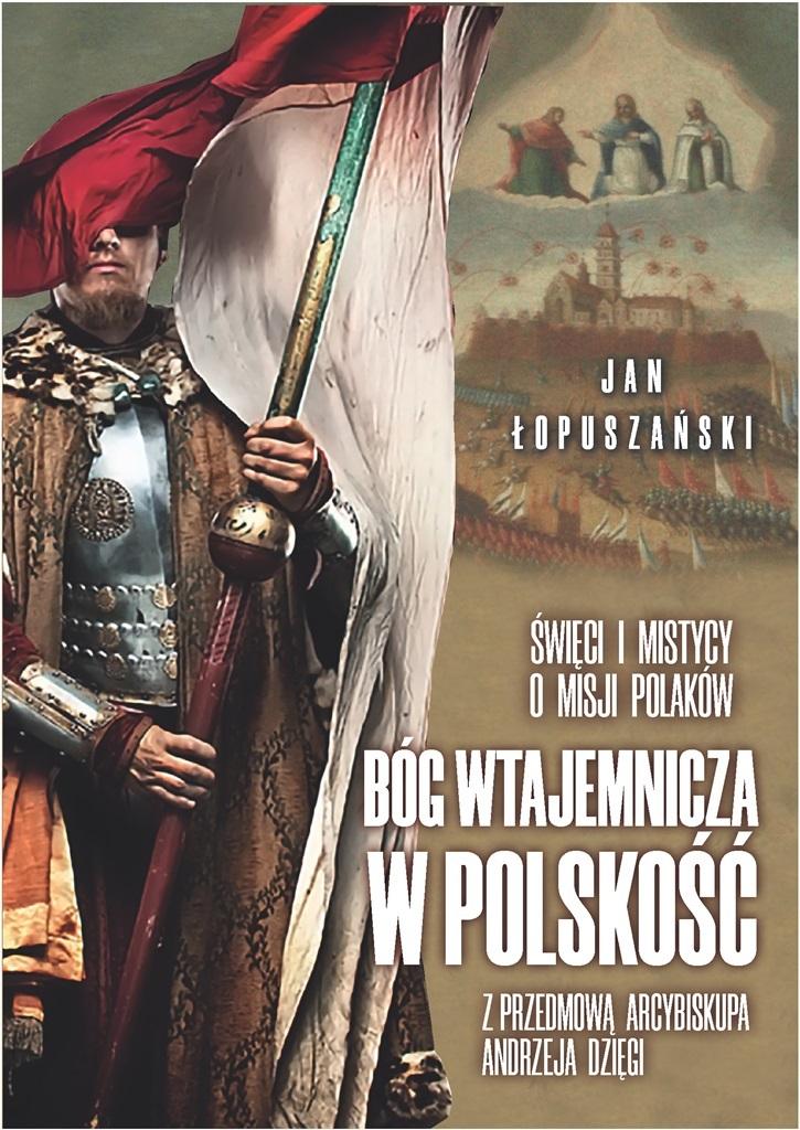 Książka - Bóg wtajemnicza w polskość
