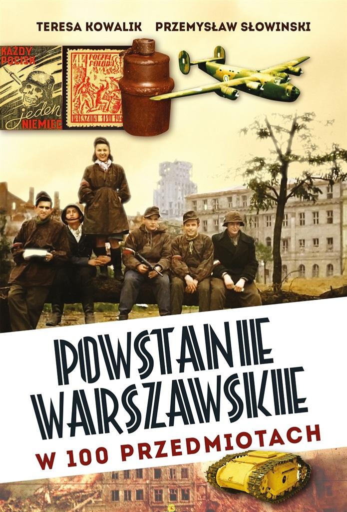 Książka - Powstanie Warszawskie w 100 przedmiotach