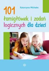 Książka - 101 łamigłówek i zadań logicznych dla dzieci