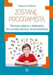 Książka - Zostanę programistą pierwsze zadania z kodowania dla uczniów edukacji wczesnoszkolnej