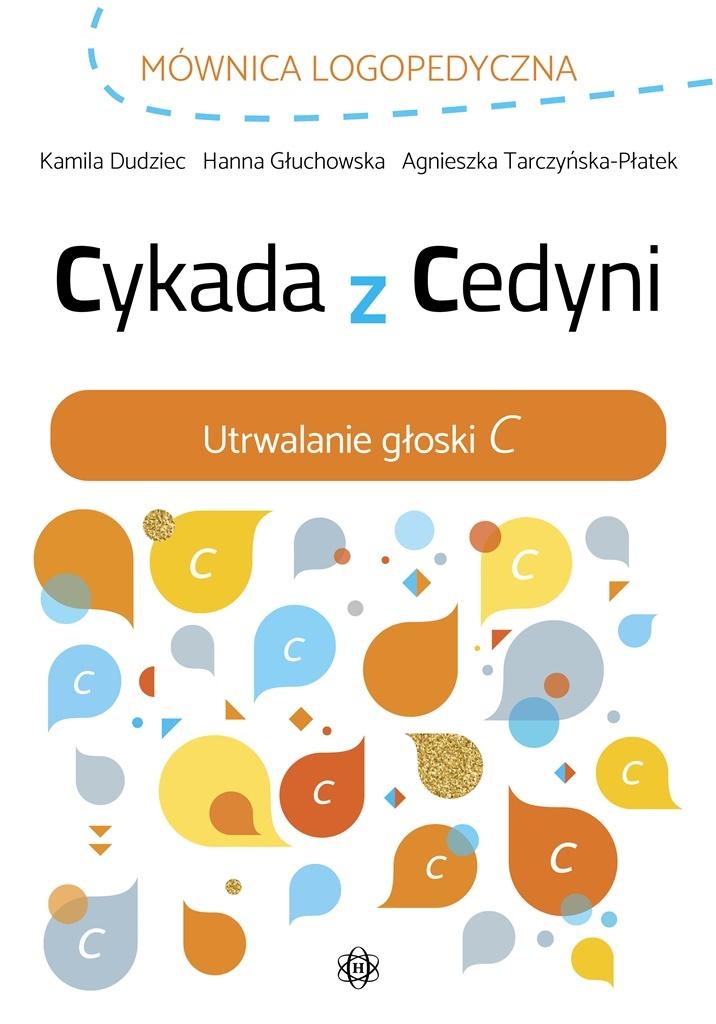 Cykada z Cedyni. Utrwalanie głoski C