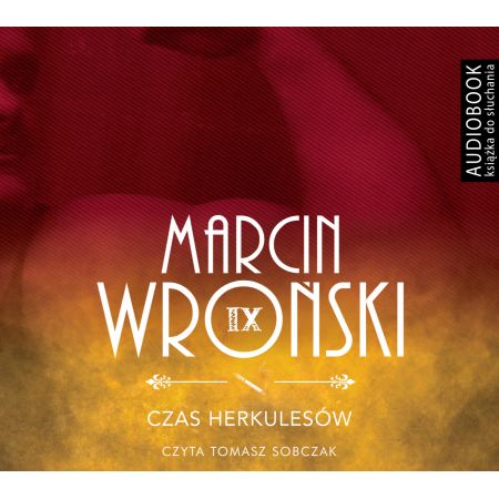 Czas Herkulesów. Komisarz Maciejewski. Tom 9