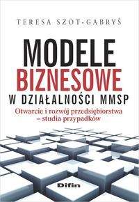 Książka - Modele biznesowe w działalności MMSP