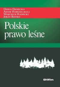 Książka - Polskie prawo leśne
