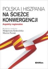 Książka - Polska i Hiszpania na ścieżce konwergencji