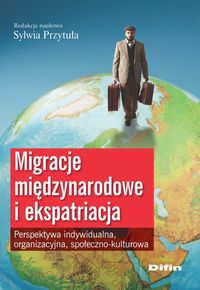 Książka - Migracje międzynarodowe i ekspatriacja