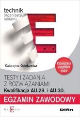 Książka - Egzamin zawodowy Technik organizacji reklamy AU.29 i AU.30