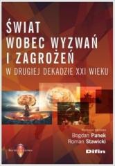 Książka - Świat wobec wyzwań i zagrożeń w drugiej dekadzie XXI wieku
