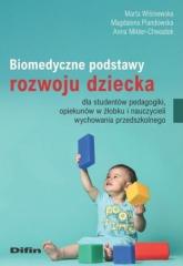 Książka - Biomedyczne podstawy rozwoju dziecka...