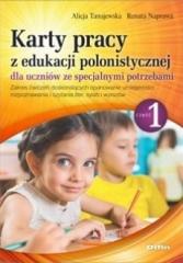 Książka - Karty pracy z edukacji polonistycznej dla uczniów ze specjalnymi potrzebami. Część 1