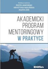 Książka - Akademicki program mentoringowy w praktyce