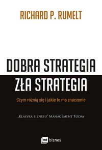 Książka - Dobra strategia zła strategia