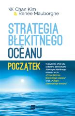 Książka - Strategia błękitnego oceanu. Początek